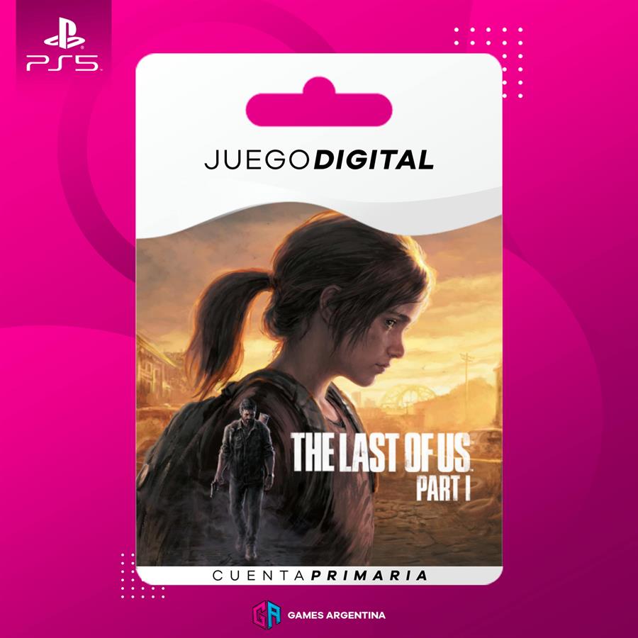 THE LAST OF US PARTE 1 PS5